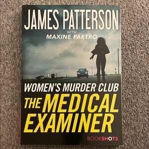 James Patterson "The Medical Examiner" (BookShots) - Yellow & Black Cover